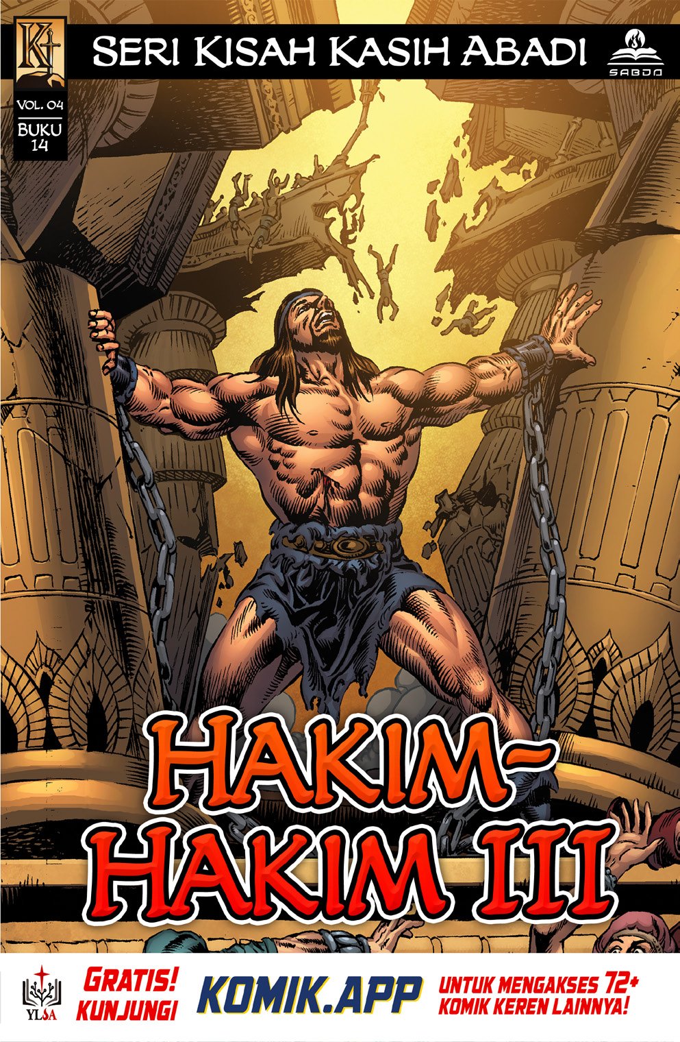 Kisah Kasih Abadi #14: Hakim Hakim Iii