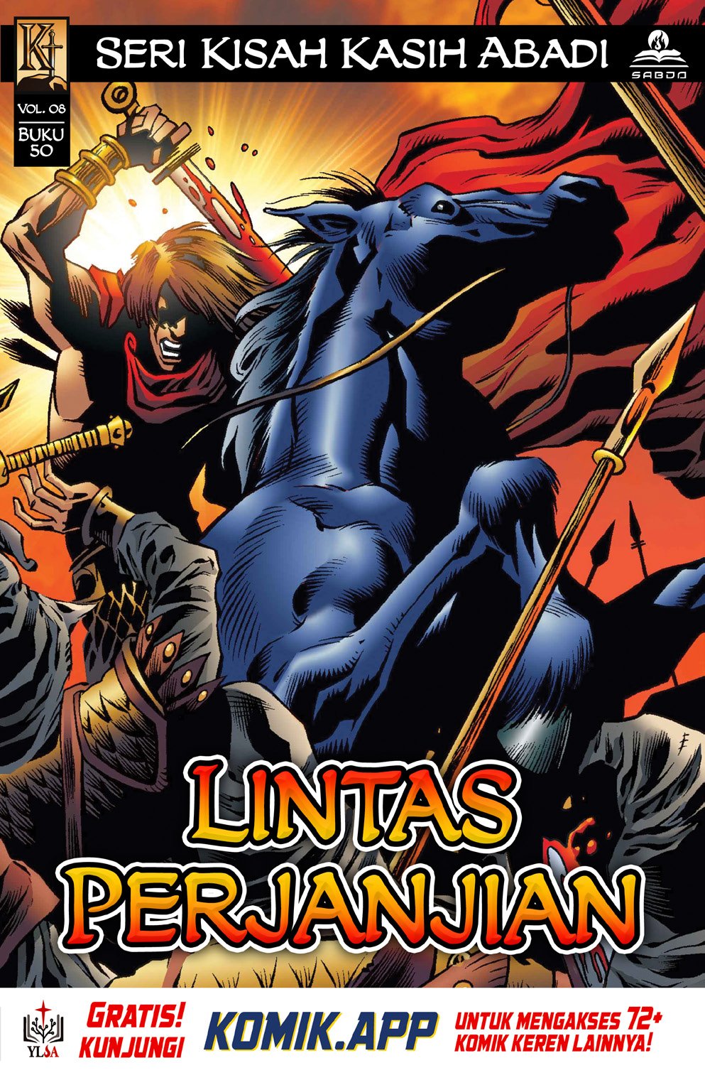 Kisah Kasih Abadi #50: Lintas Perjanjian