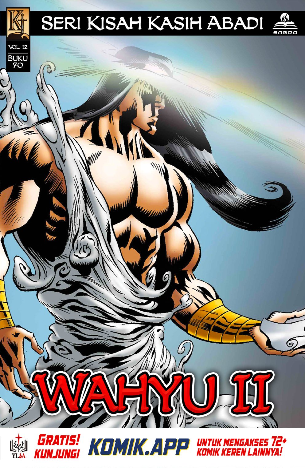 Kisah Kasih Abadi #70: Wahyu Ii