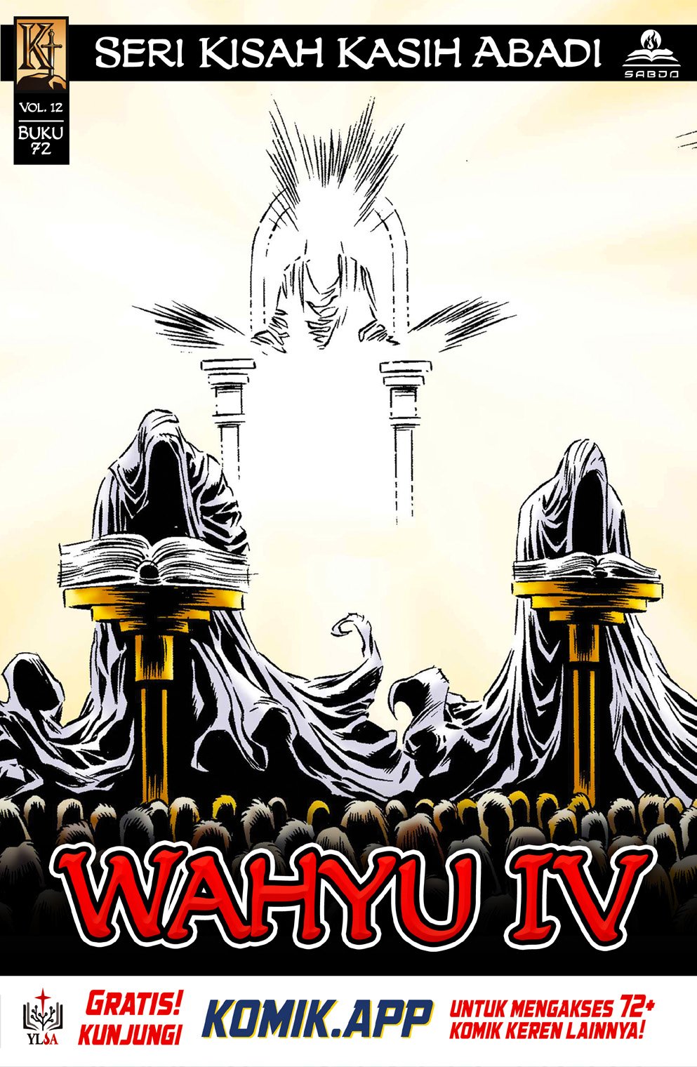 Kisah Kasih Abadi #72: Wahyu Iv